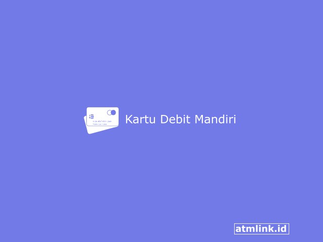 Kartu Debit Mandiri