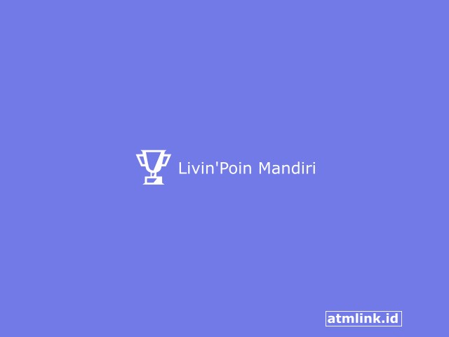 Livin Poin Mandiri